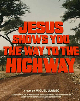 Jesus Shows You The Way To The Highway